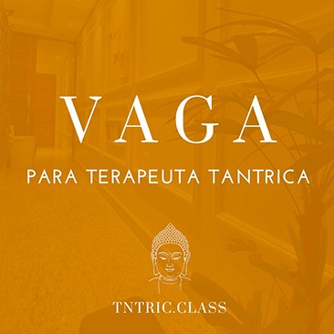 Vaga para Terapeuta Tntric Class