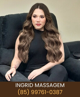 Ingrid Massagem Fortaleza Ingrid Massagem Fortaleza